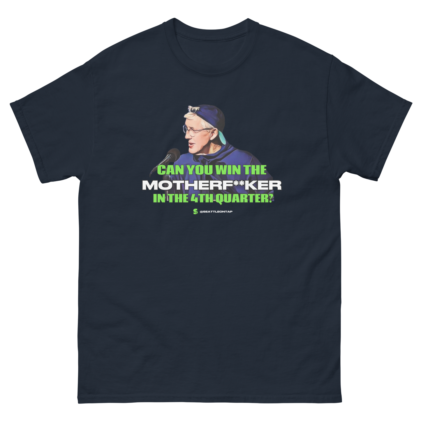 Seahawks Coach Pete Carroll Epic Quote Shirt